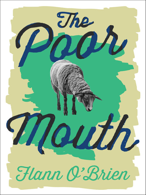 Title details for The Poor Mouth by Flann O'Brien - Available